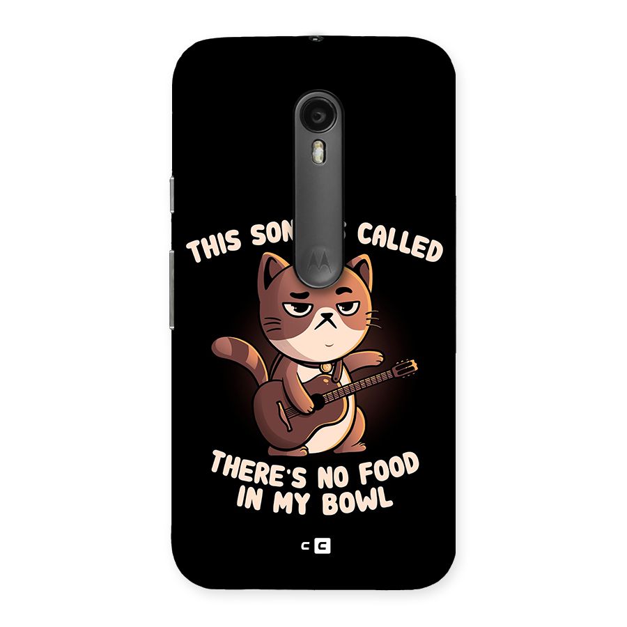 No Food in My Bowl Cat Back Case for Moto G3