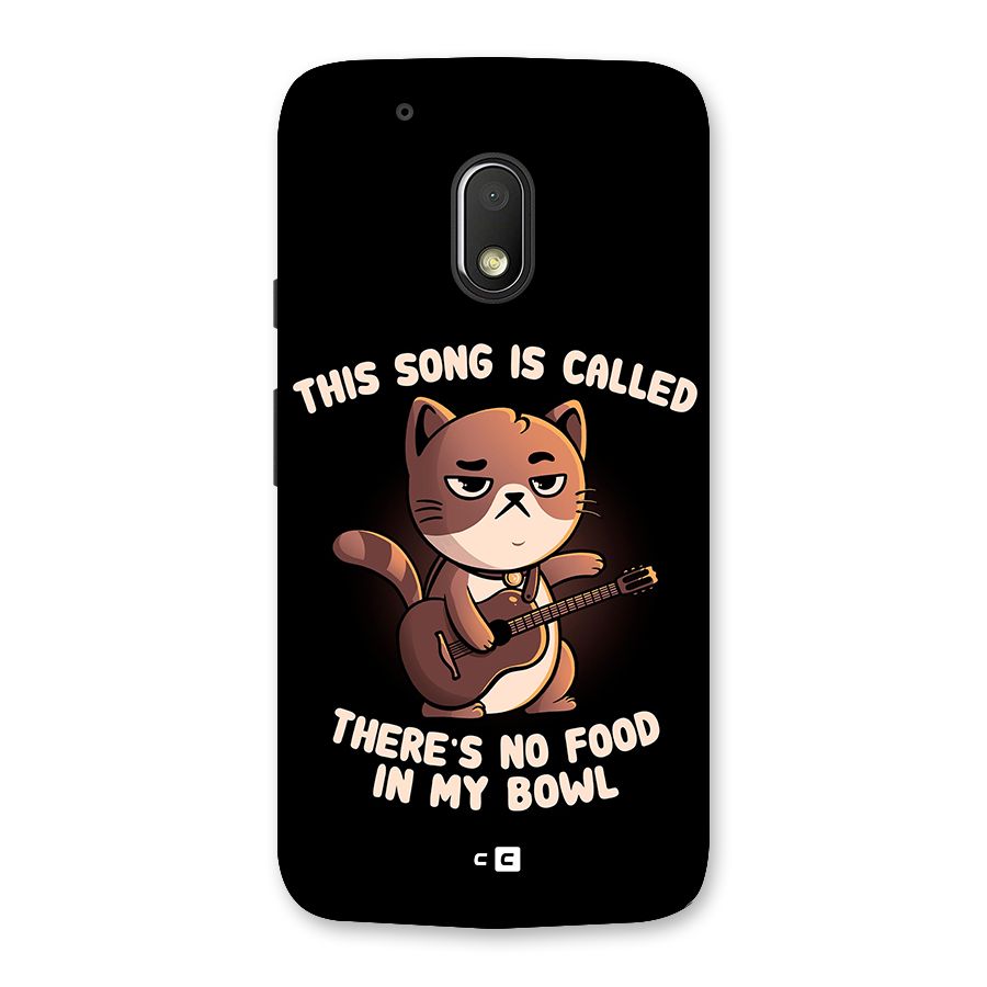 No Food in My Bowl Cat Back Case for Moto G4 Play