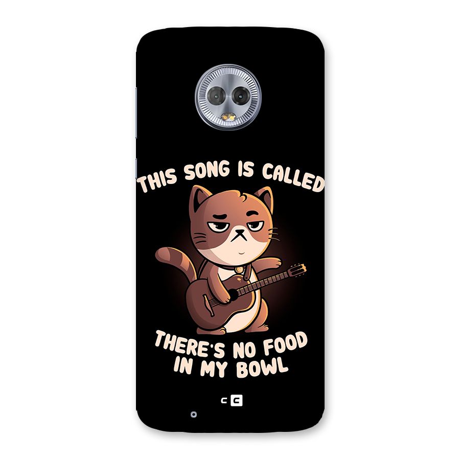 No Food in My Bowl Cat Back Case for Moto G6