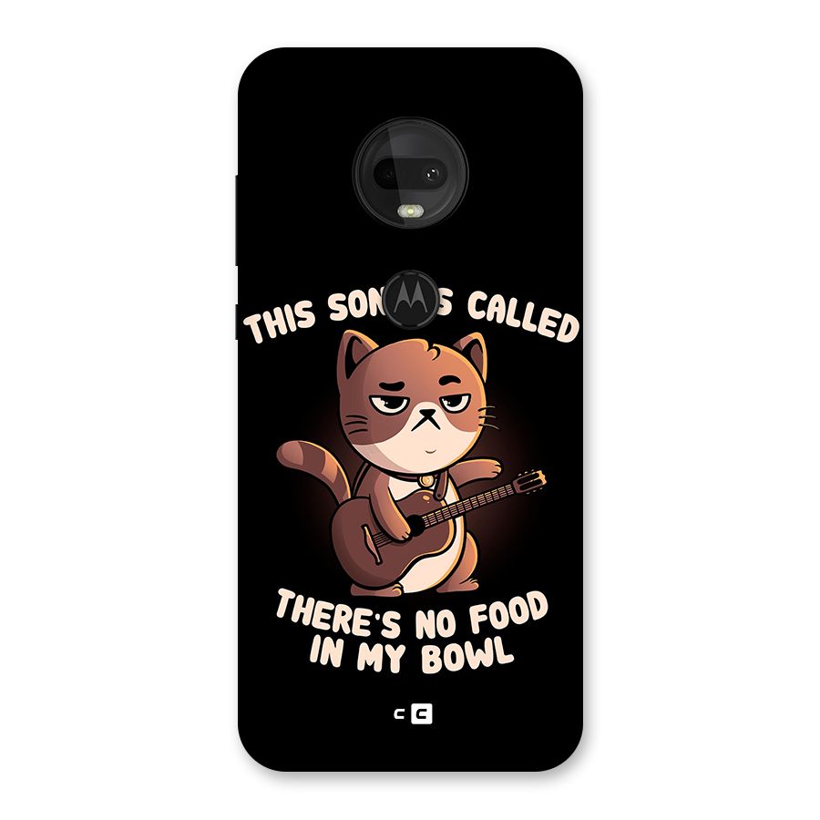 No Food in My Bowl Cat Back Case for Moto G7