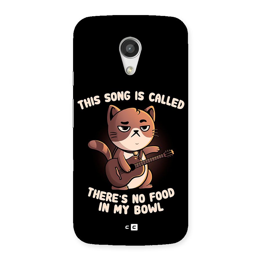 No Food in My Bowl Cat Back Case for Moto G 2nd Gen