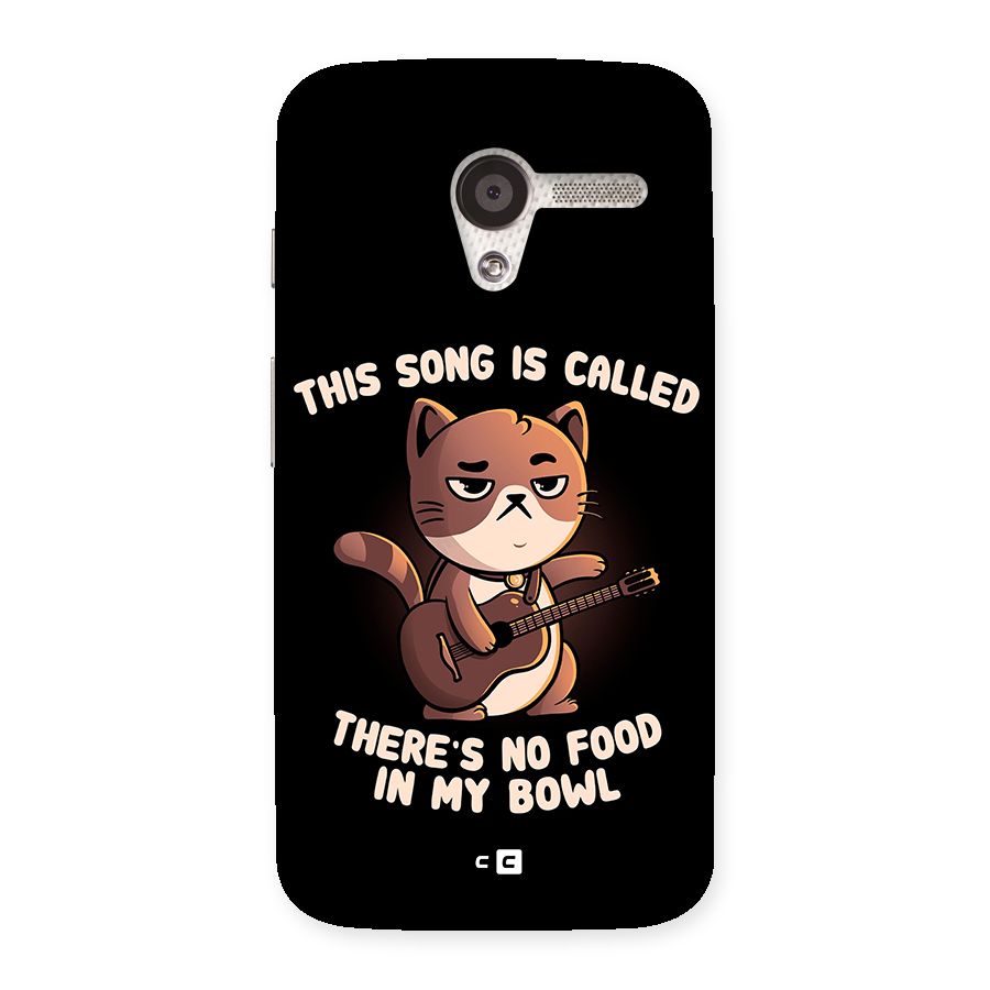 No Food in My Bowl Cat Back Case for Moto X
