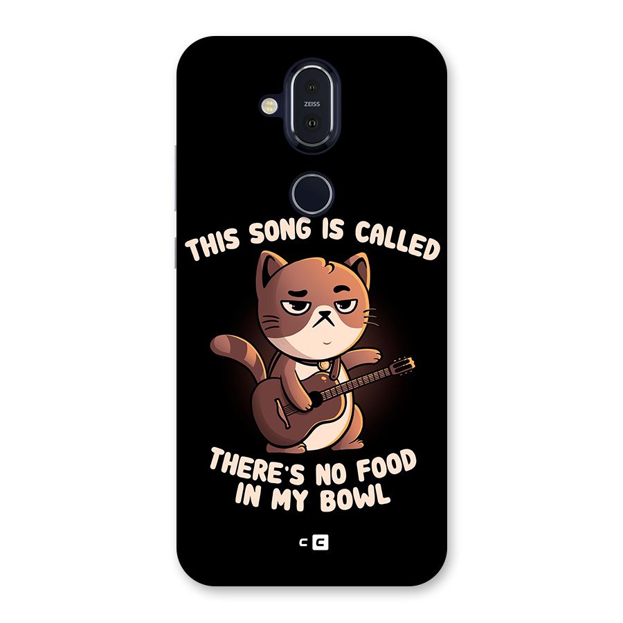 No Food in My Bowl Cat Back Case for Nokia 8.1