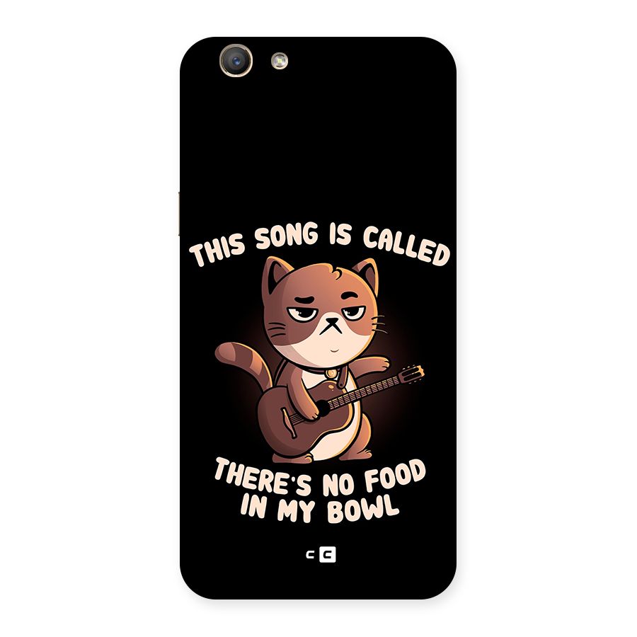 No Food in My Bowl Cat Back Case for Oppo A59