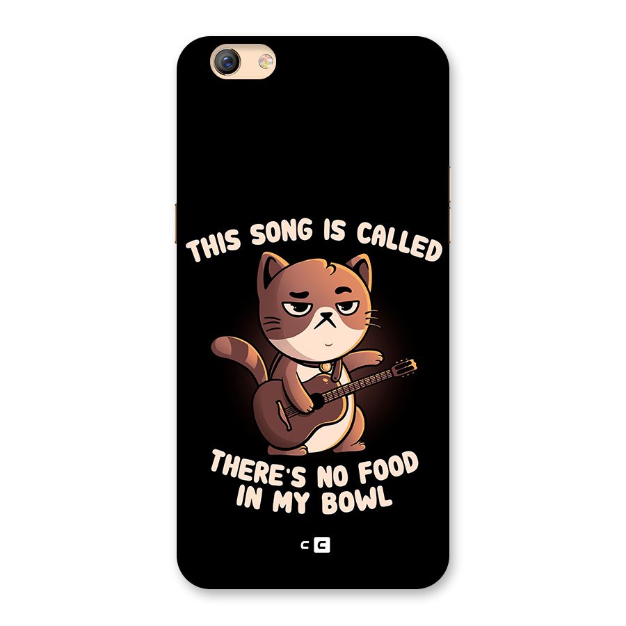No Food in My Bowl Cat Back Case for Oppo F3 Plus