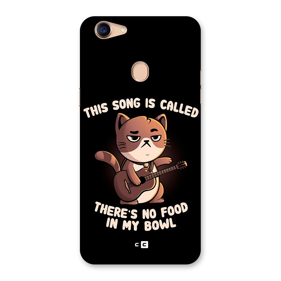 No Food in My Bowl Cat Back Case for Oppo F5