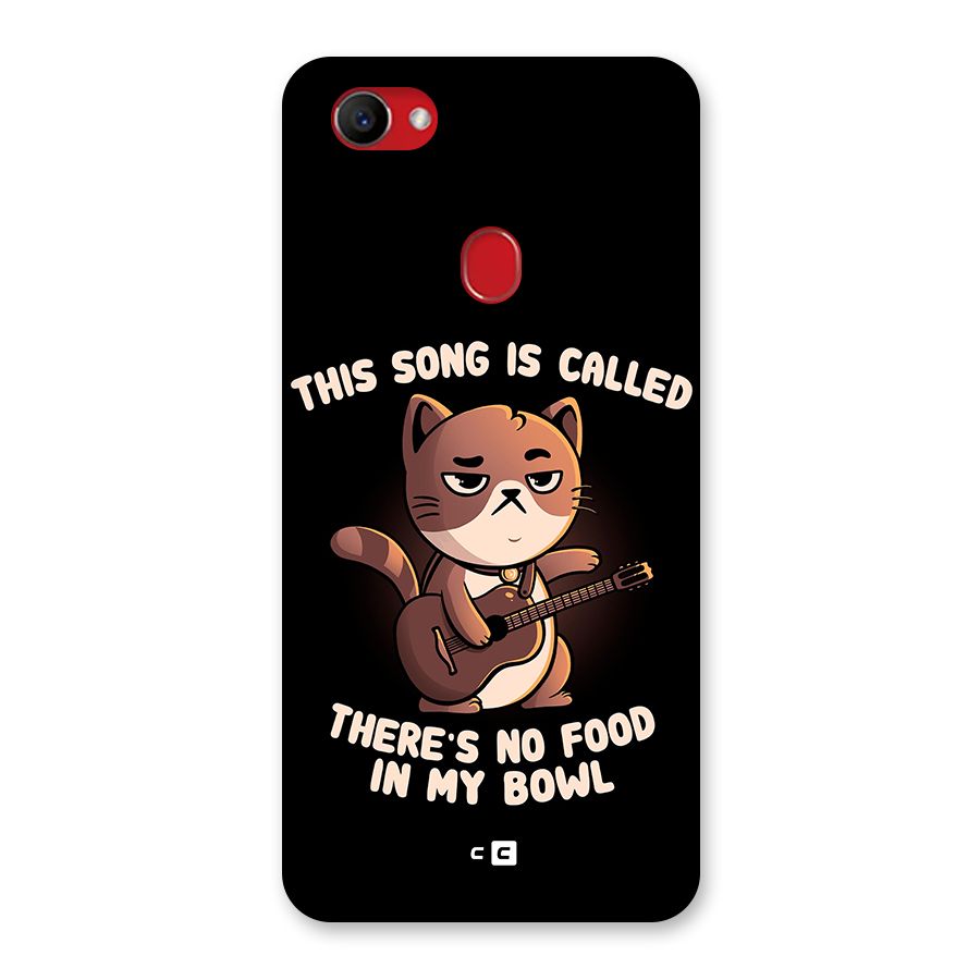 No Food in My Bowl Cat Back Case for Oppo F7