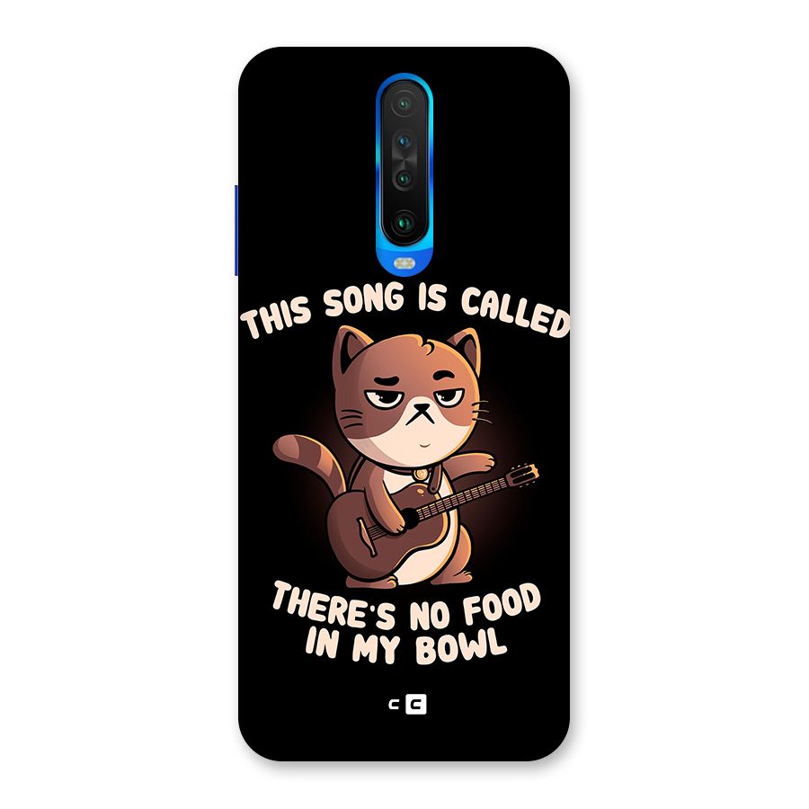 No Food in My Bowl Cat Back Case for Poco X2