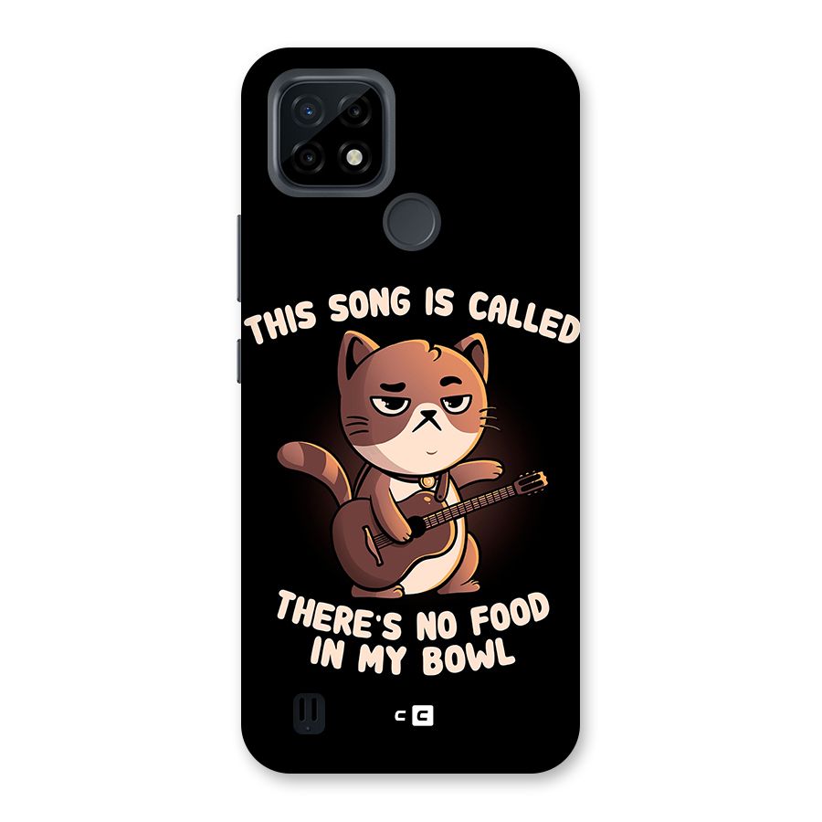 No Food in My Bowl Cat Back Case for Realme C21