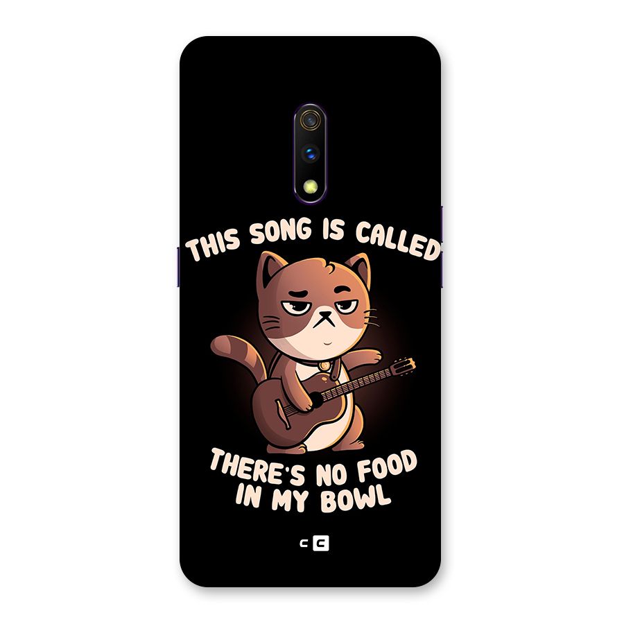 No Food in My Bowl Cat Back Case for Realme X