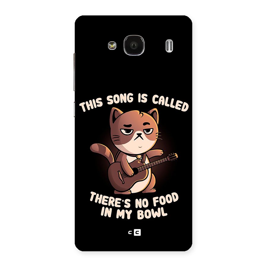 No Food in My Bowl Cat Back Case for Redmi 2s