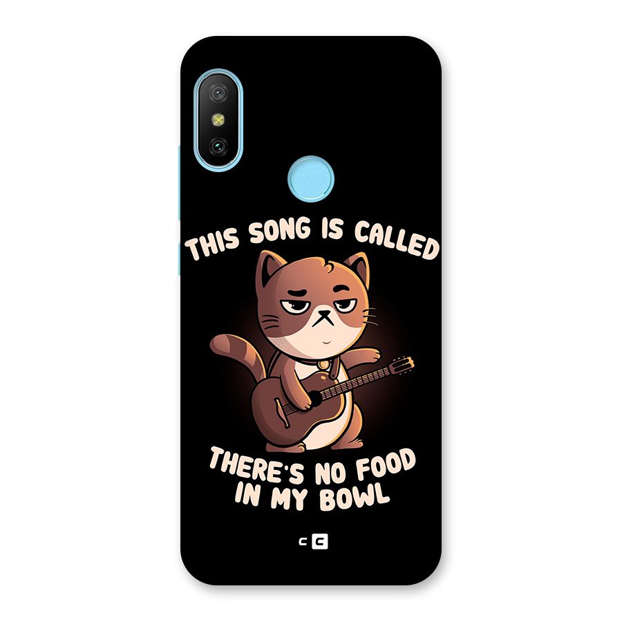 No Food in My Bowl Cat Back Case for Redmi 6 Pro