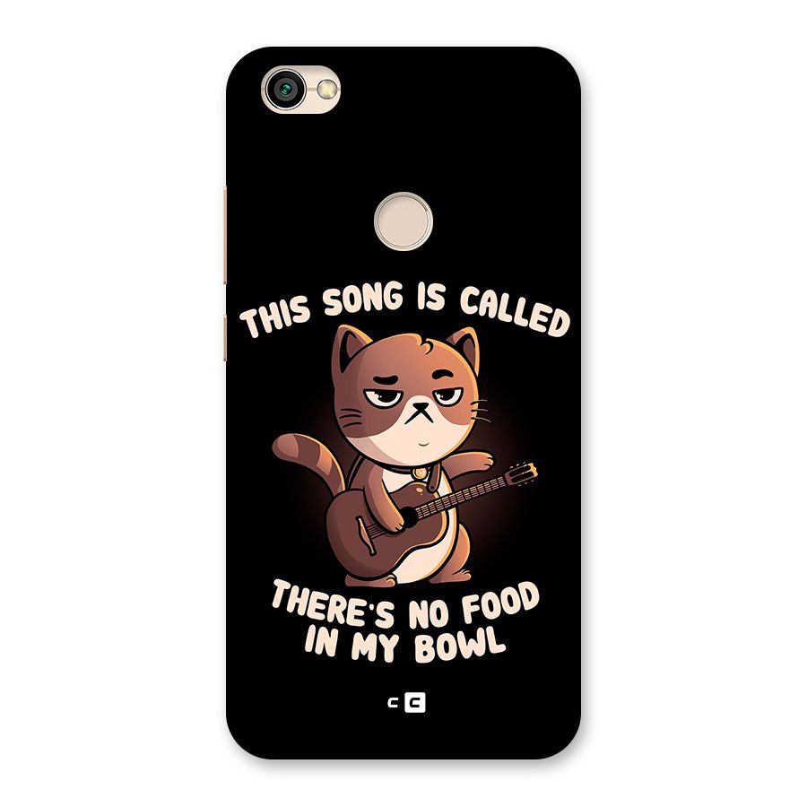 No Food in My Bowl Cat Back Case for Redmi Y1 2017