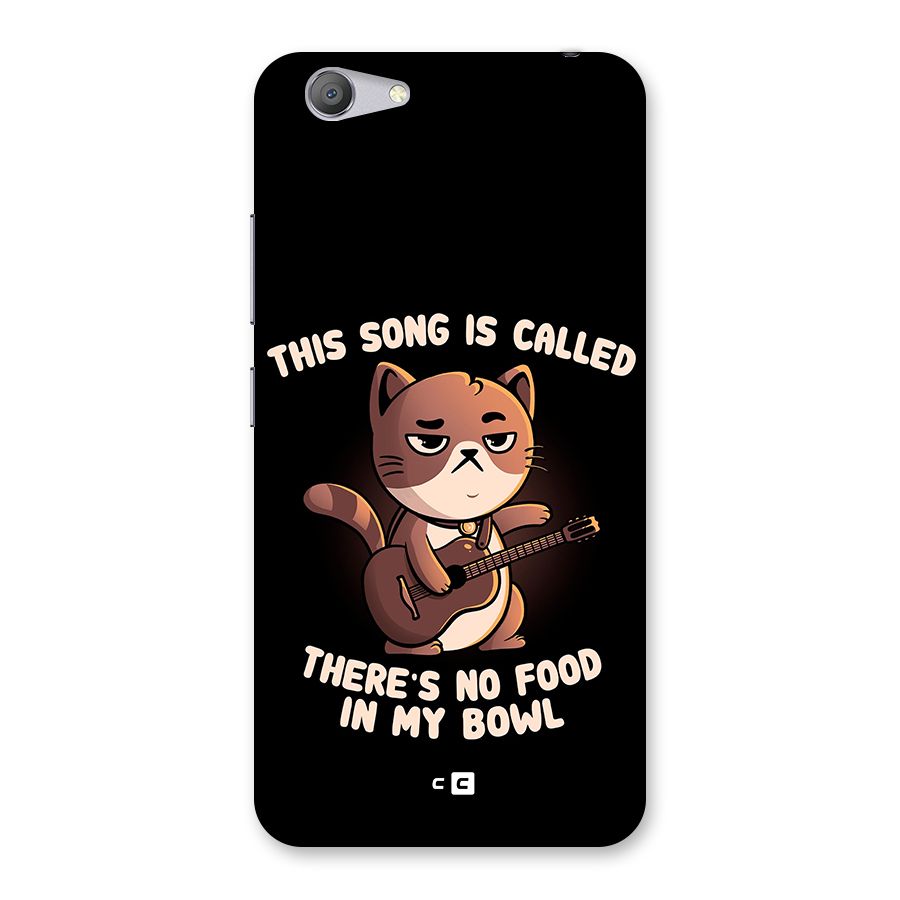 No Food in My Bowl Cat Back Case for Vivo Y53