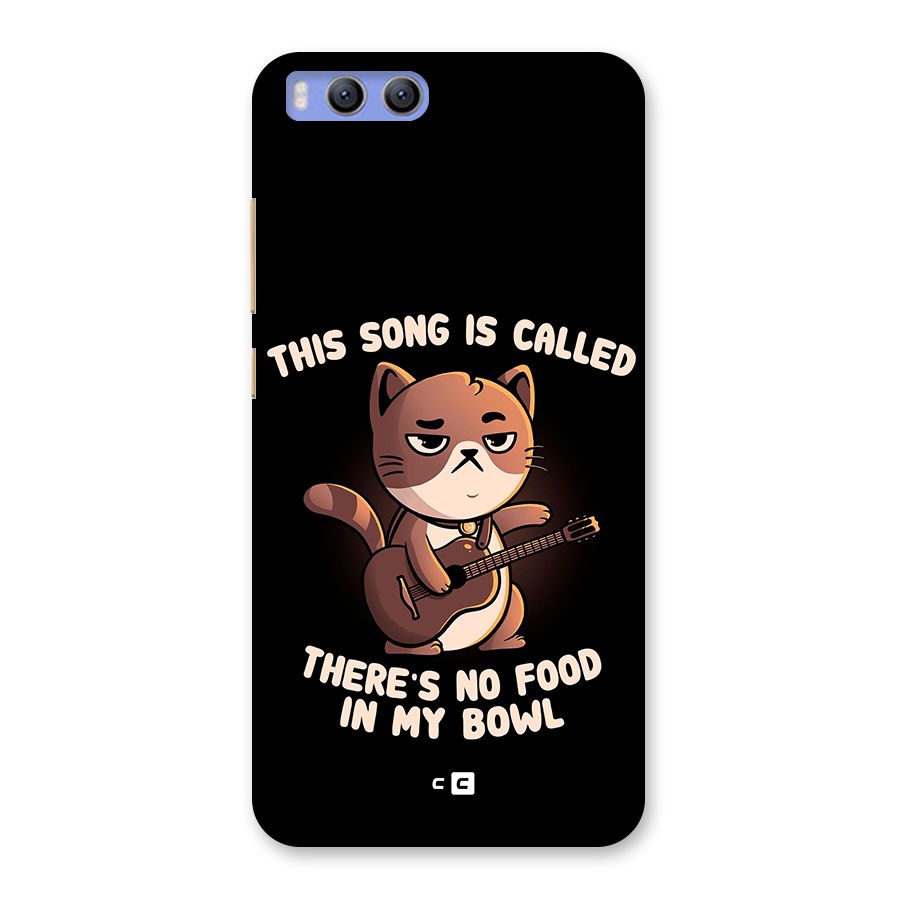 No Food in My Bowl Cat Back Case for Xiaomi Mi 6