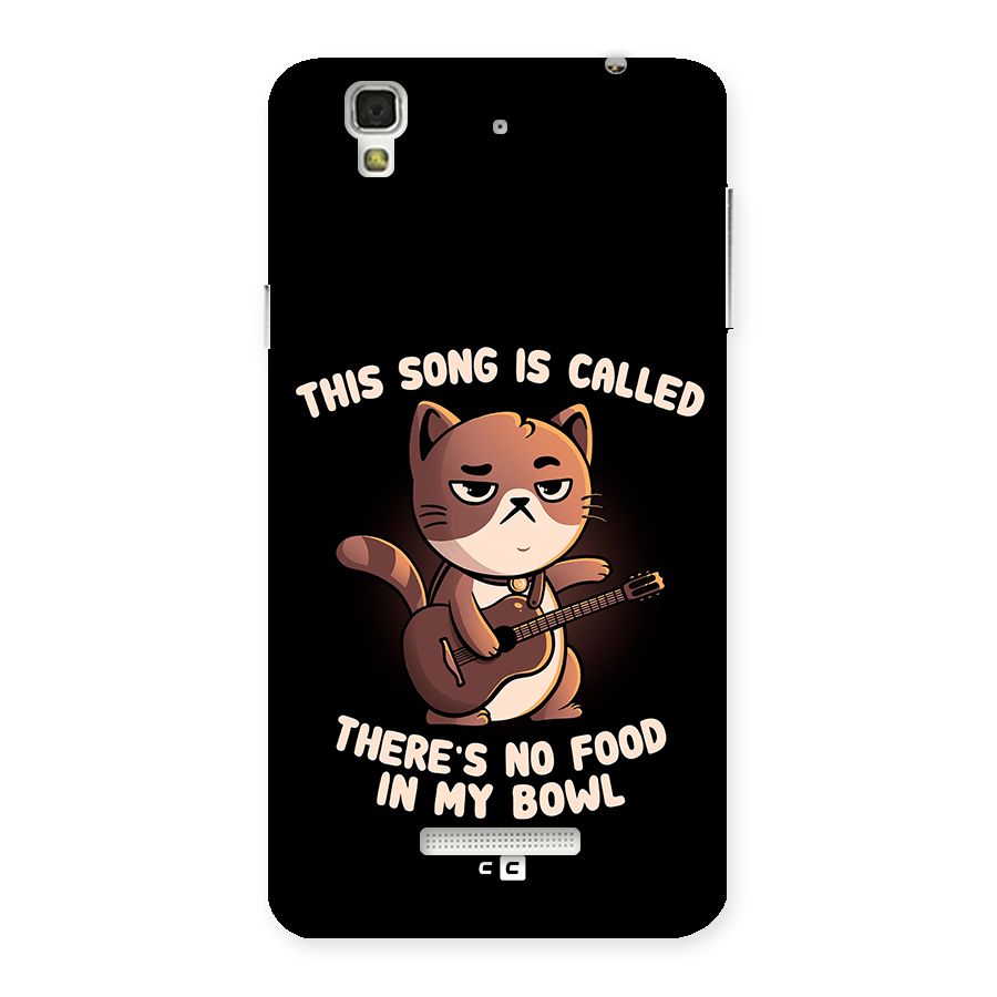 No Food in My Bowl Cat Back Case for YU Yureka Plus