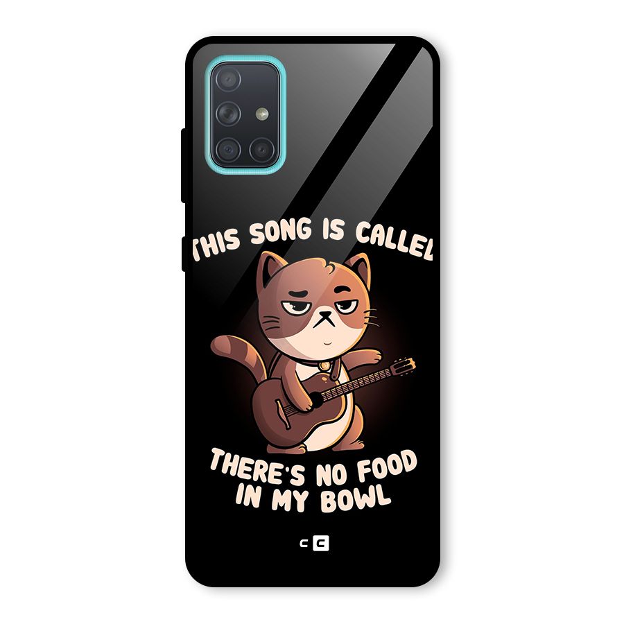 No Food in My Bowl Cat Glass Back Case for Galaxy A71