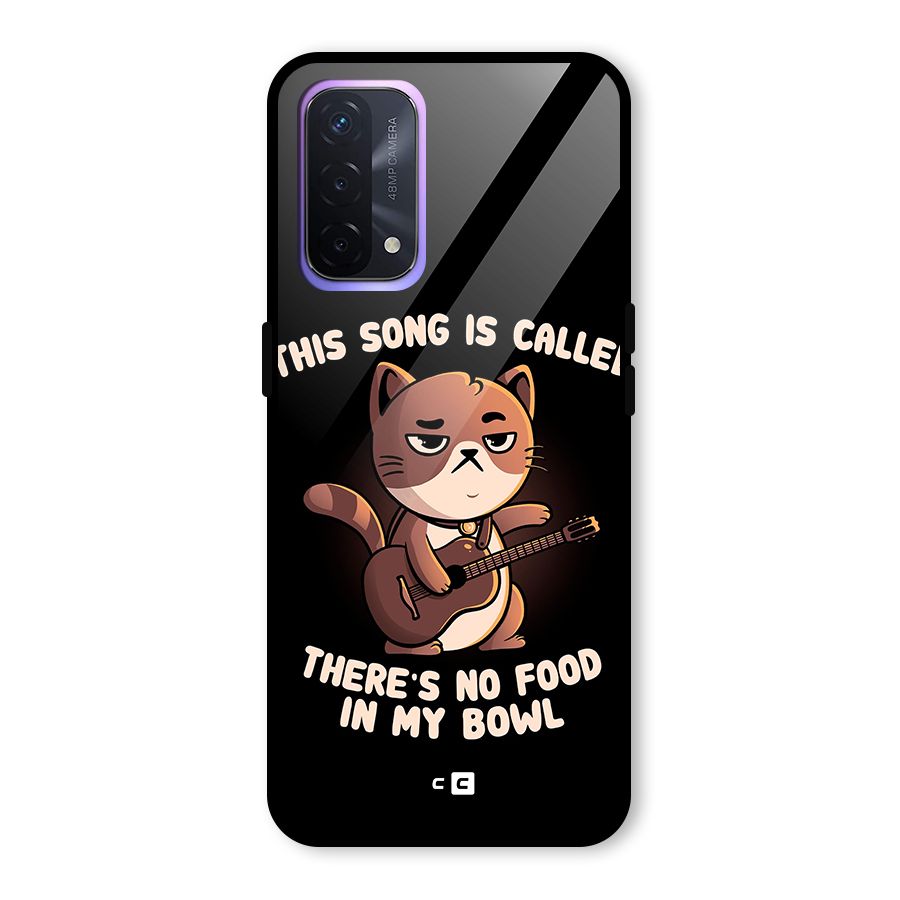 No Food in My Bowl Cat Glass Back Case for Oppo A74 5G