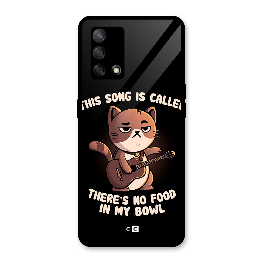 No Food in My Bowl Cat Glass Back Case for Oppo F19