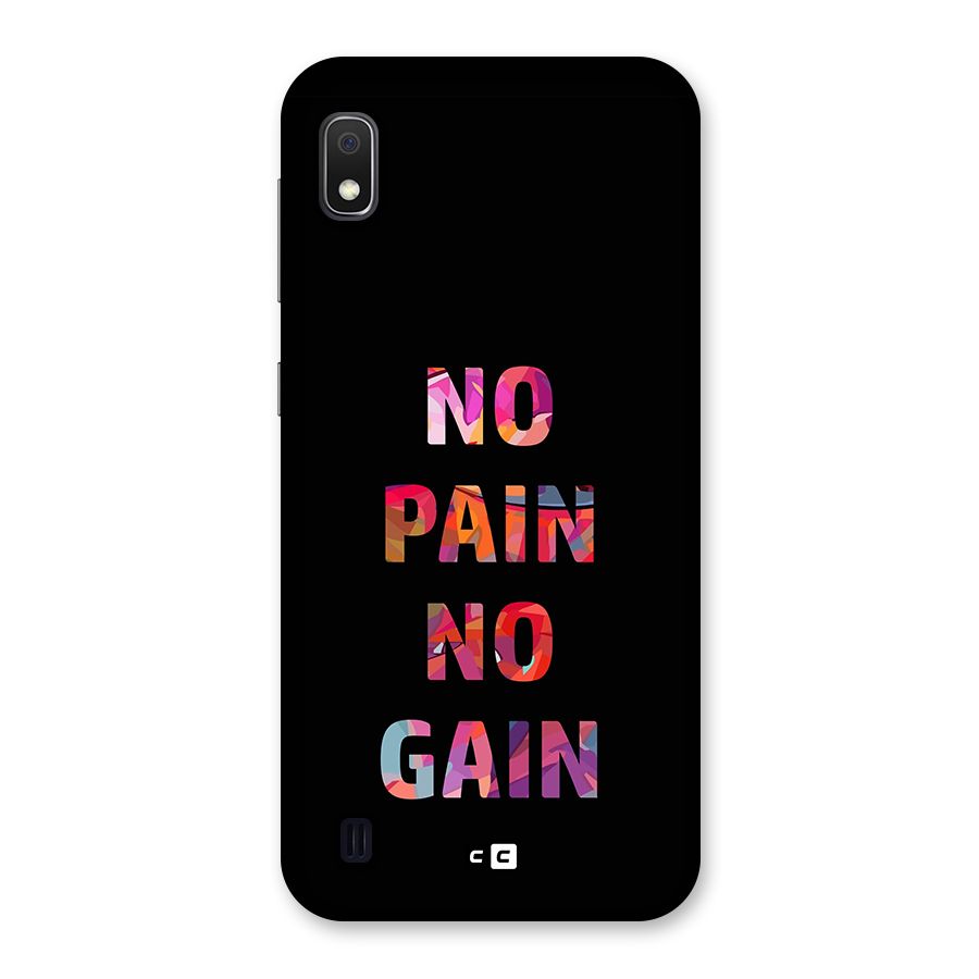 No Pain No Gain Back Case for Galaxy A10