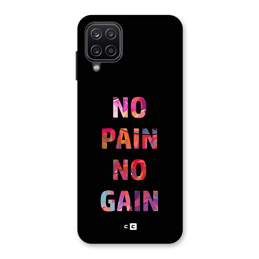 No Pain No Gain Back Case for Galaxy A12