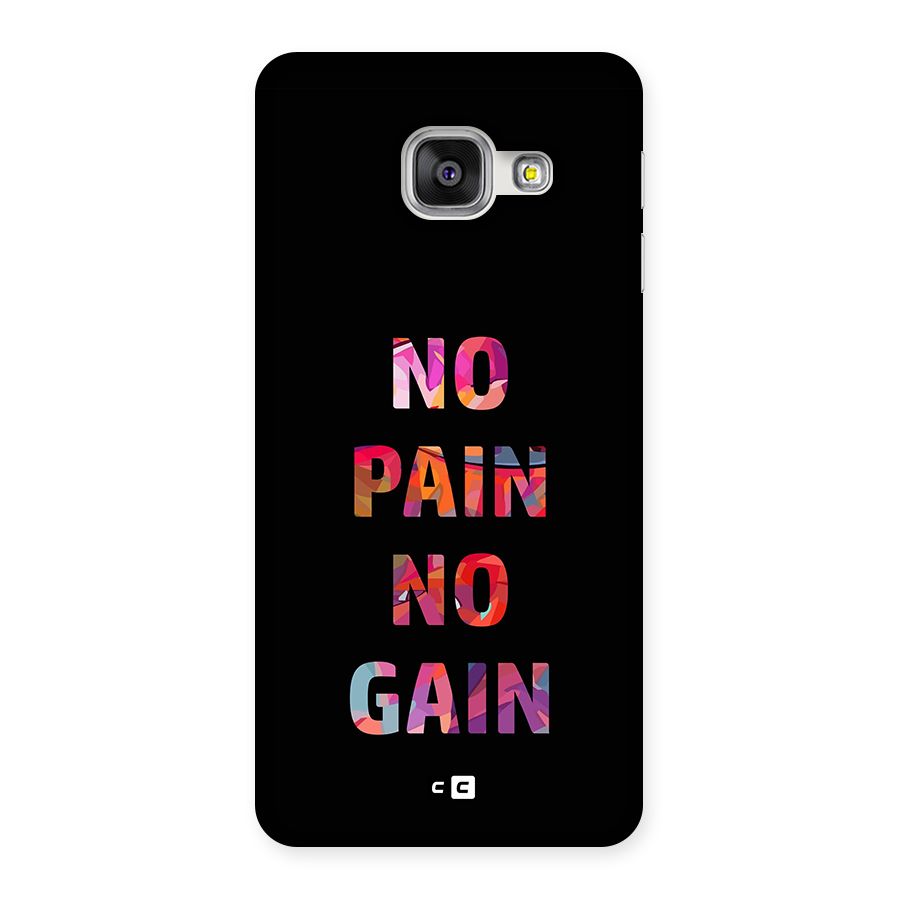 No Pain No Gain Back Case for Galaxy A3 (2016)