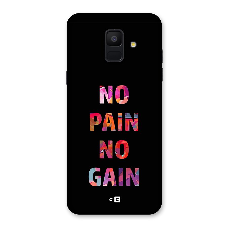 No Pain No Gain Back Case for Galaxy A6 (2018)