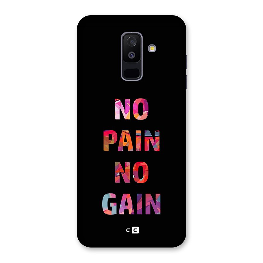 No Pain No Gain Back Case for Galaxy A6 Plus