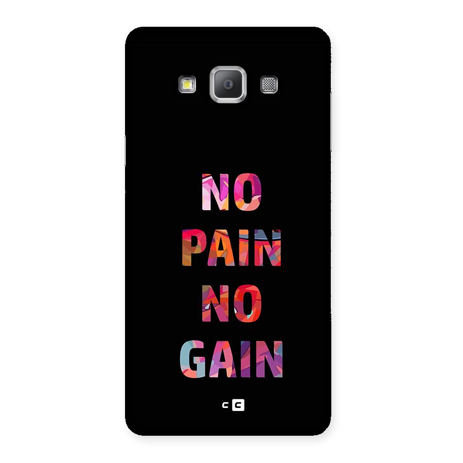 No Pain No Gain Back Case for Galaxy A7
