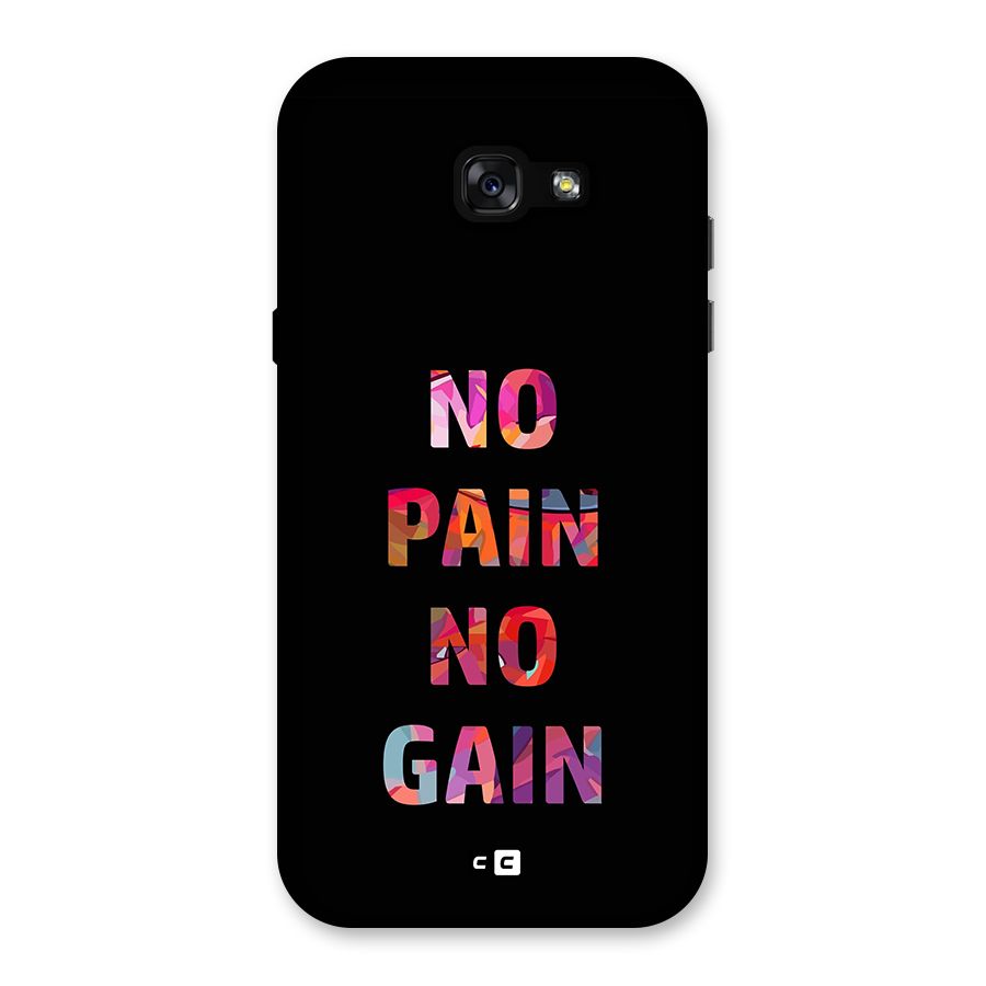 No Pain No Gain Back Case for Galaxy A7 (2017)