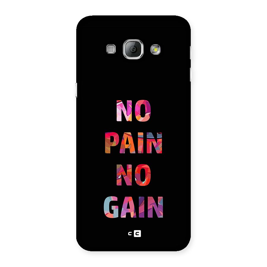 No Pain No Gain Back Case for Galaxy A8