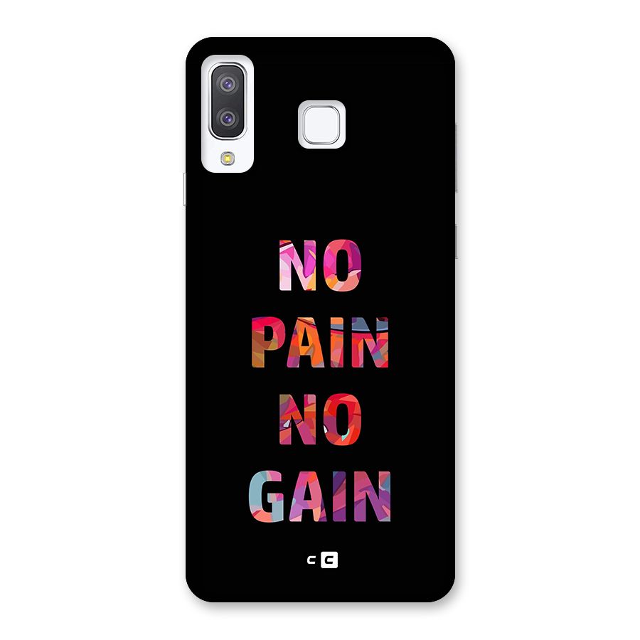 No Pain No Gain Back Case for Galaxy A8 Star