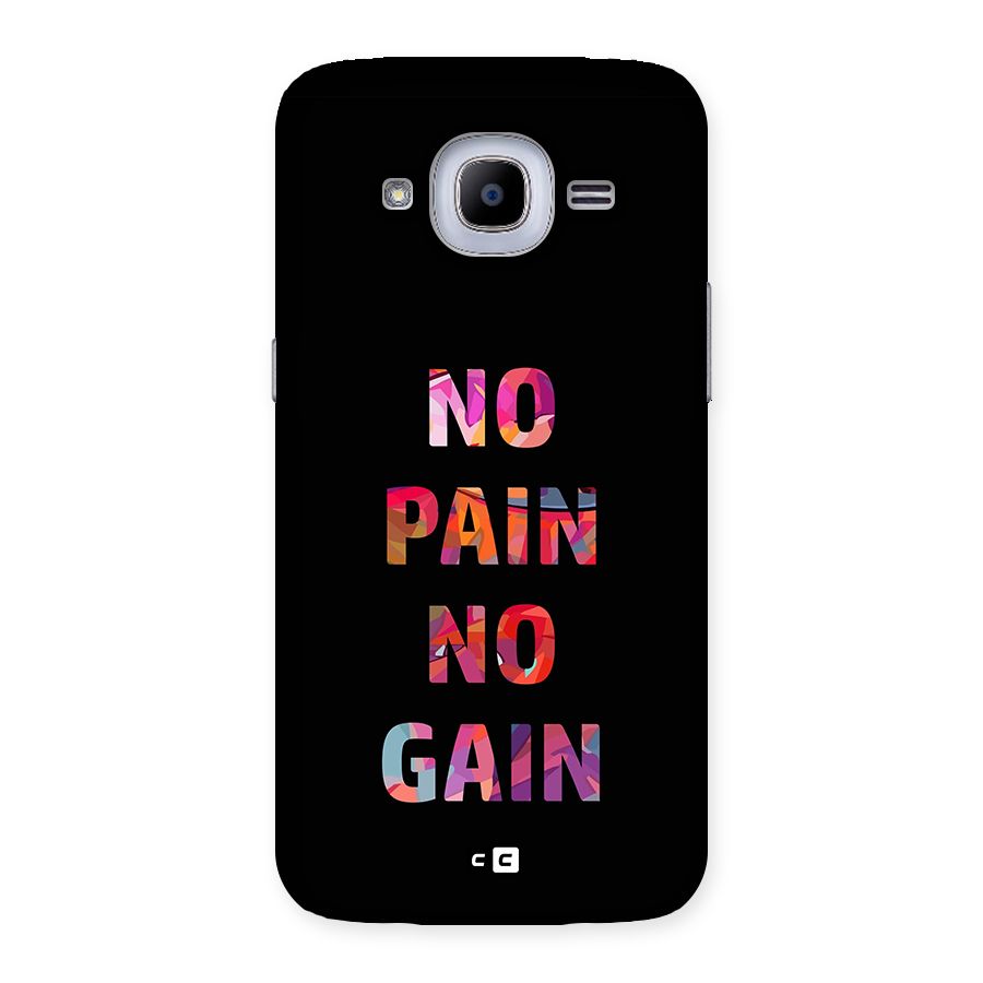 No Pain No Gain Back Case for Galaxy J2 Pro