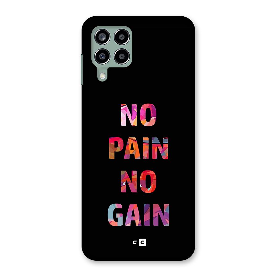 No Pain No Gain Back Case for Galaxy M33
