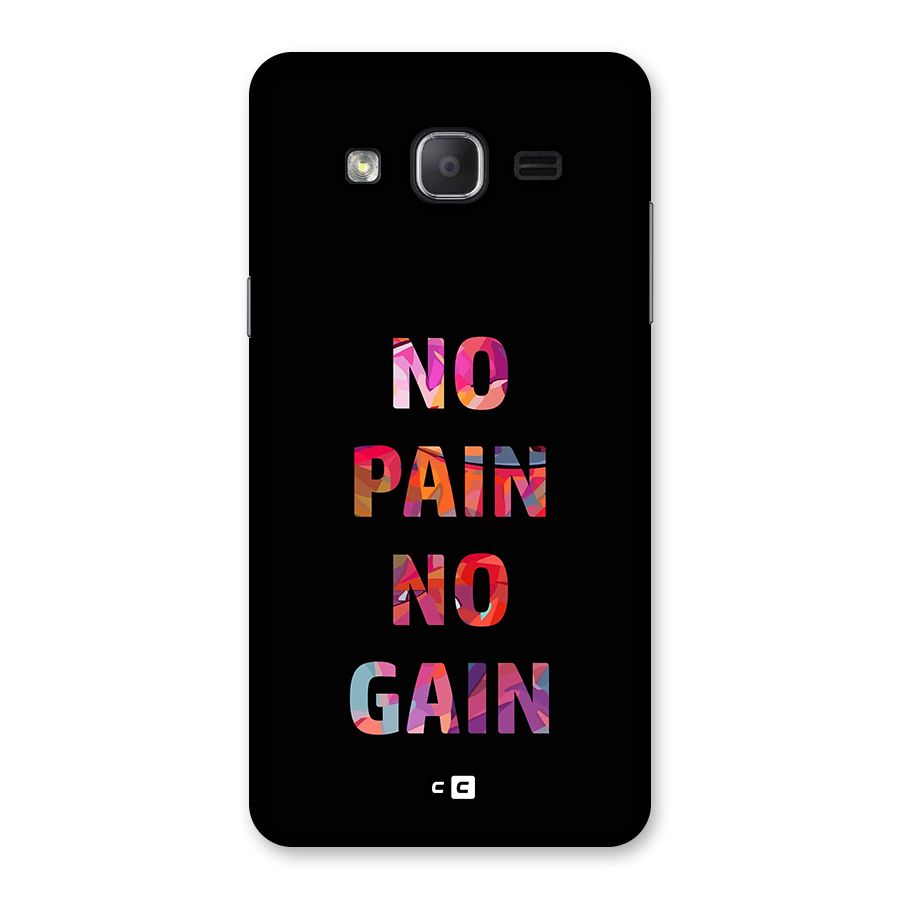 No Pain No Gain Back Case for Galaxy On7 2015