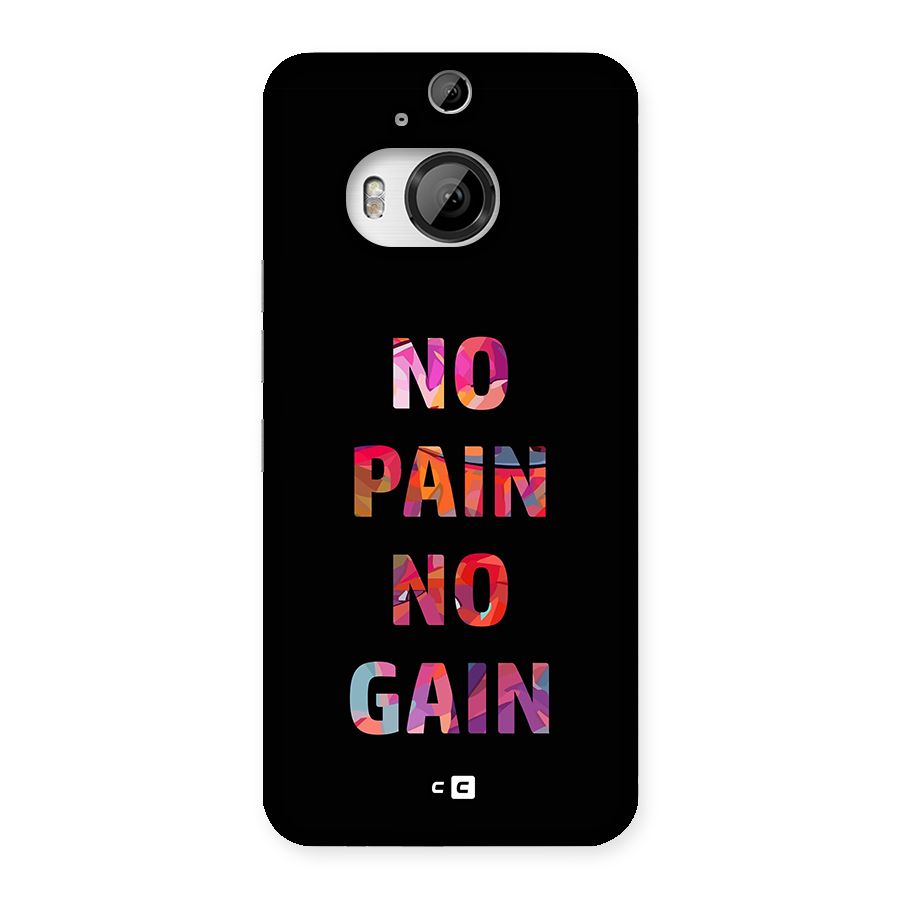 No Pain No Gain Back Case for HTC One M9 Plus