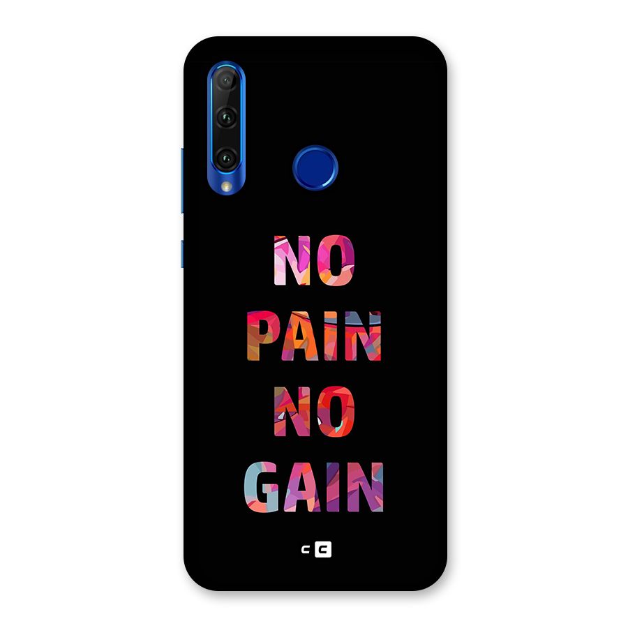 No Pain No Gain Back Case for Honor 20i