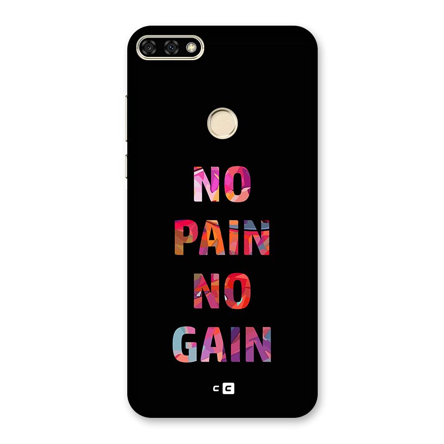 No Pain No Gain Back Case for Honor 7A