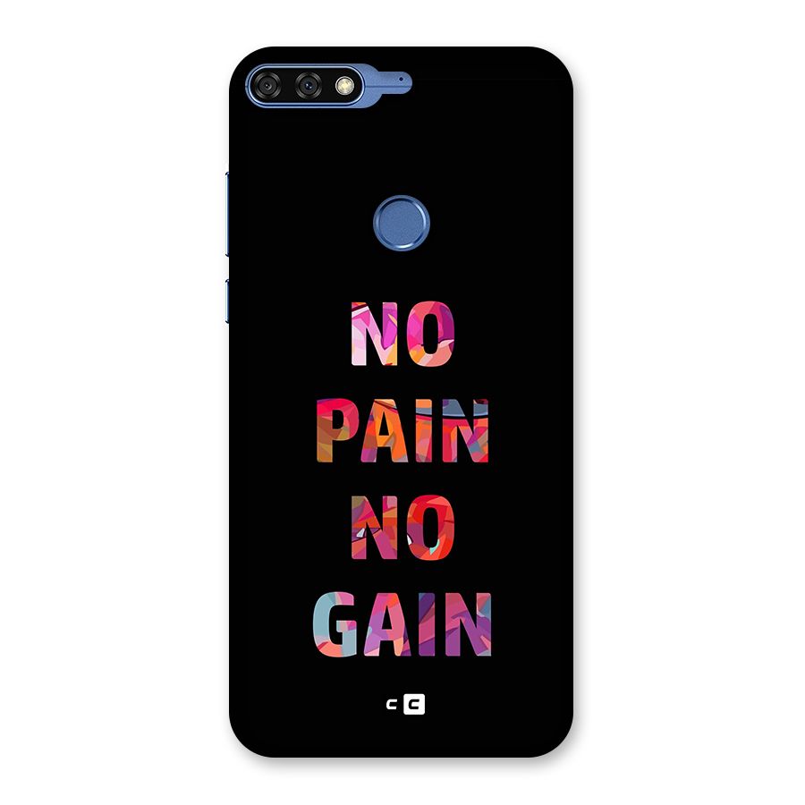 No Pain No Gain Back Case for Honor 7C