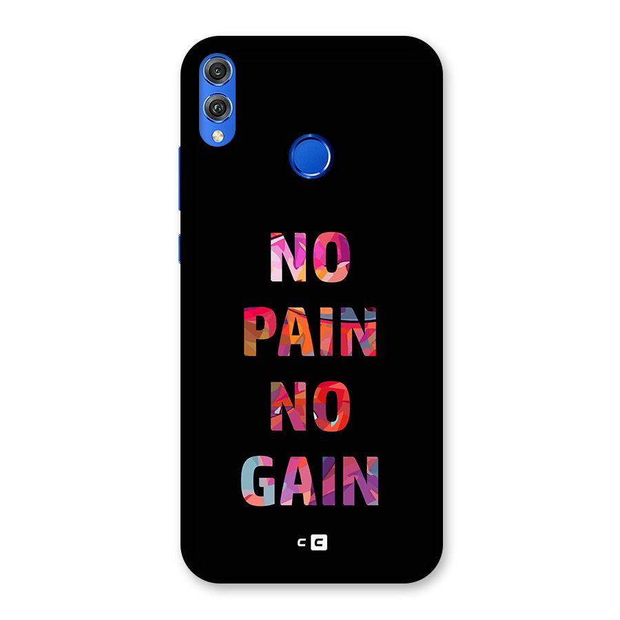 No Pain No Gain Back Case for Honor 8X