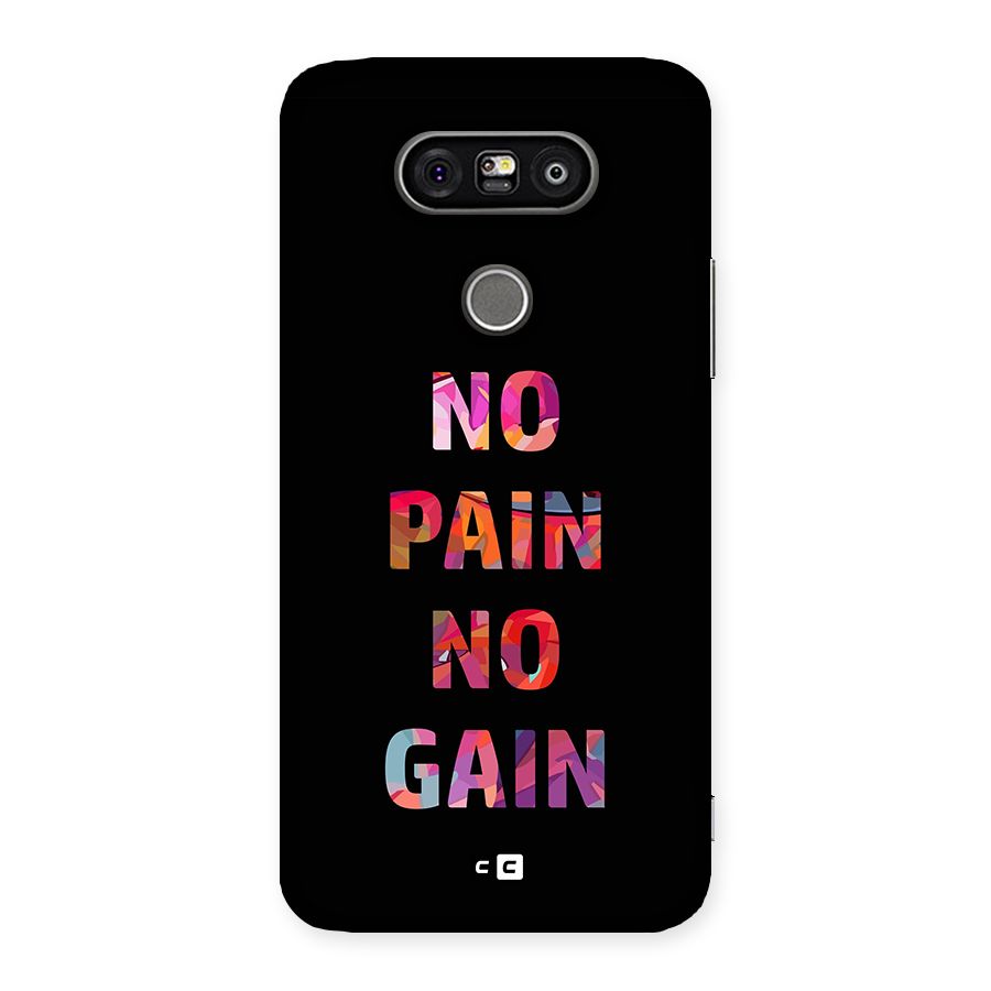 No Pain No Gain Back Case for LG G5