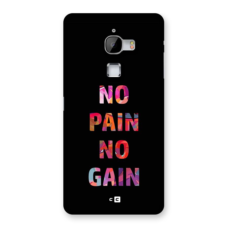 No Pain No Gain Back Case for LeTV Le Max