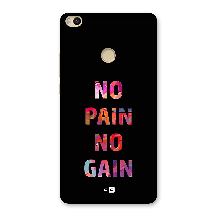 No Pain No Gain Back Case for Mi Max 2