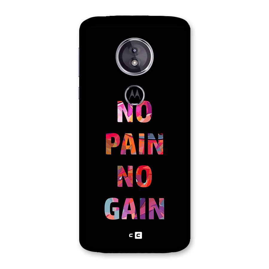 No Pain No Gain Back Case for Moto E5