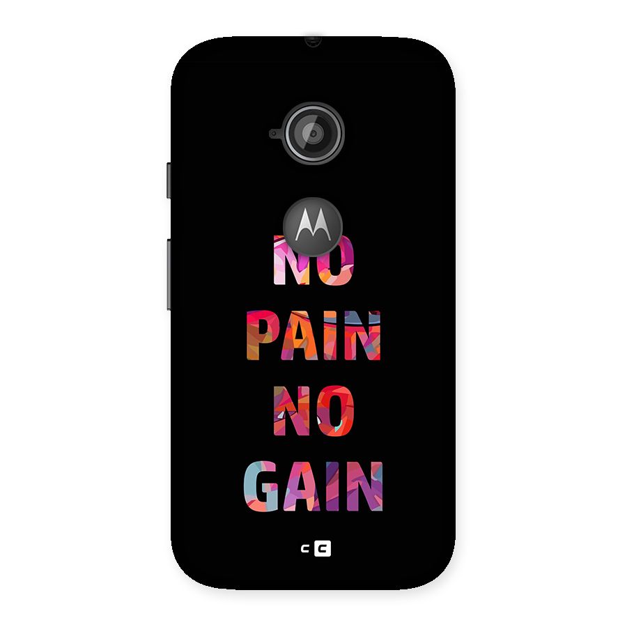 No Pain No Gain Back Case for Moto E 2nd Gen