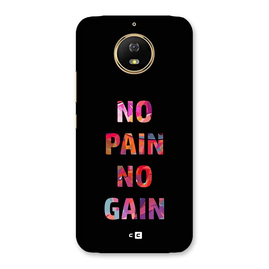 No Pain No Gain Back Case for Moto G5s