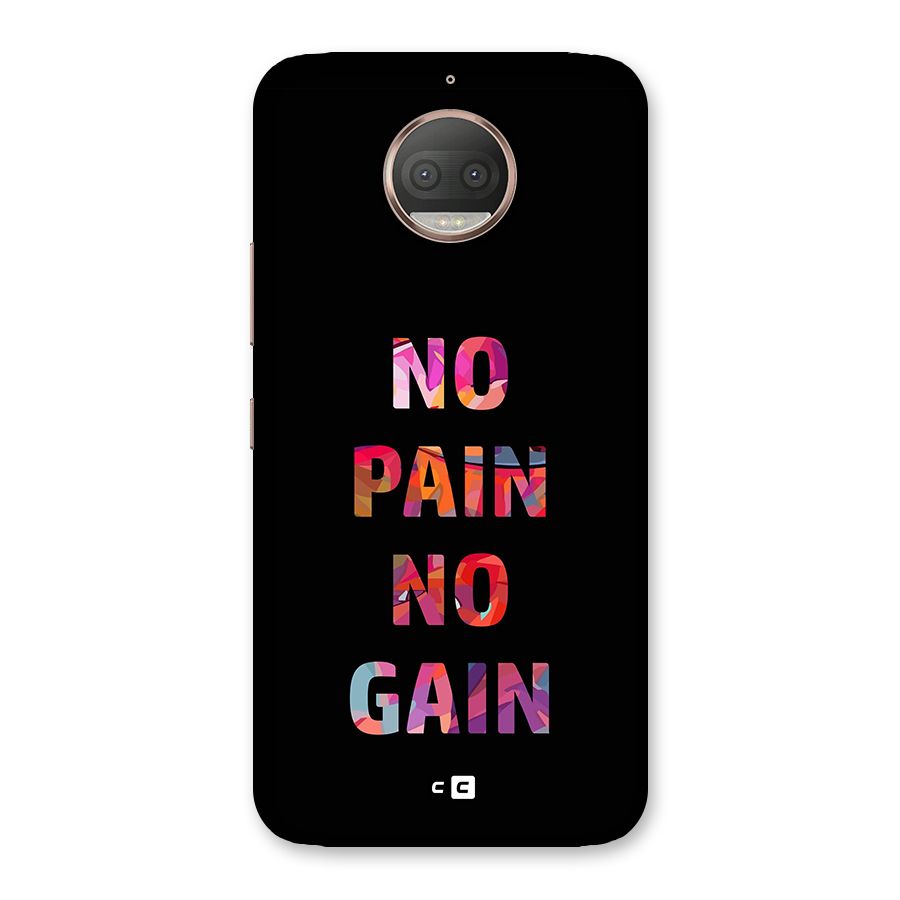 No Pain No Gain Back Case for Moto G5s Plus