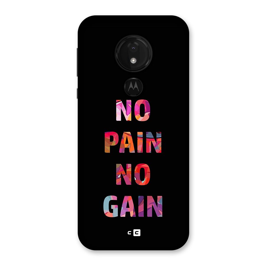 No Pain No Gain Back Case for Moto G7 Power