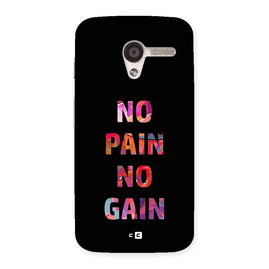No Pain No Gain Back Case for Moto X