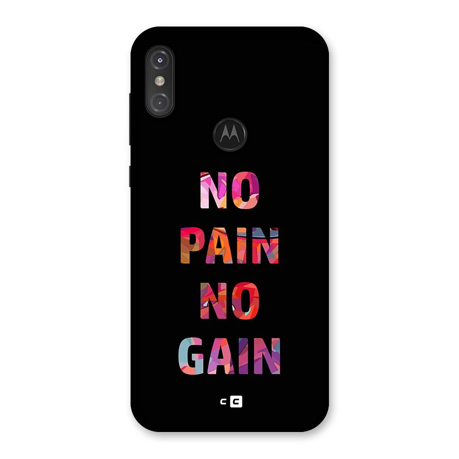 No Pain No Gain Back Case for Motorola One Power